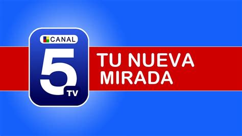 canal 5 en vivo you tube